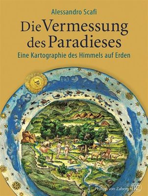  Die Verheißung des Paradieses: Eine Vision des Ewigen Glücks in Terlemezinis Meisterwerk